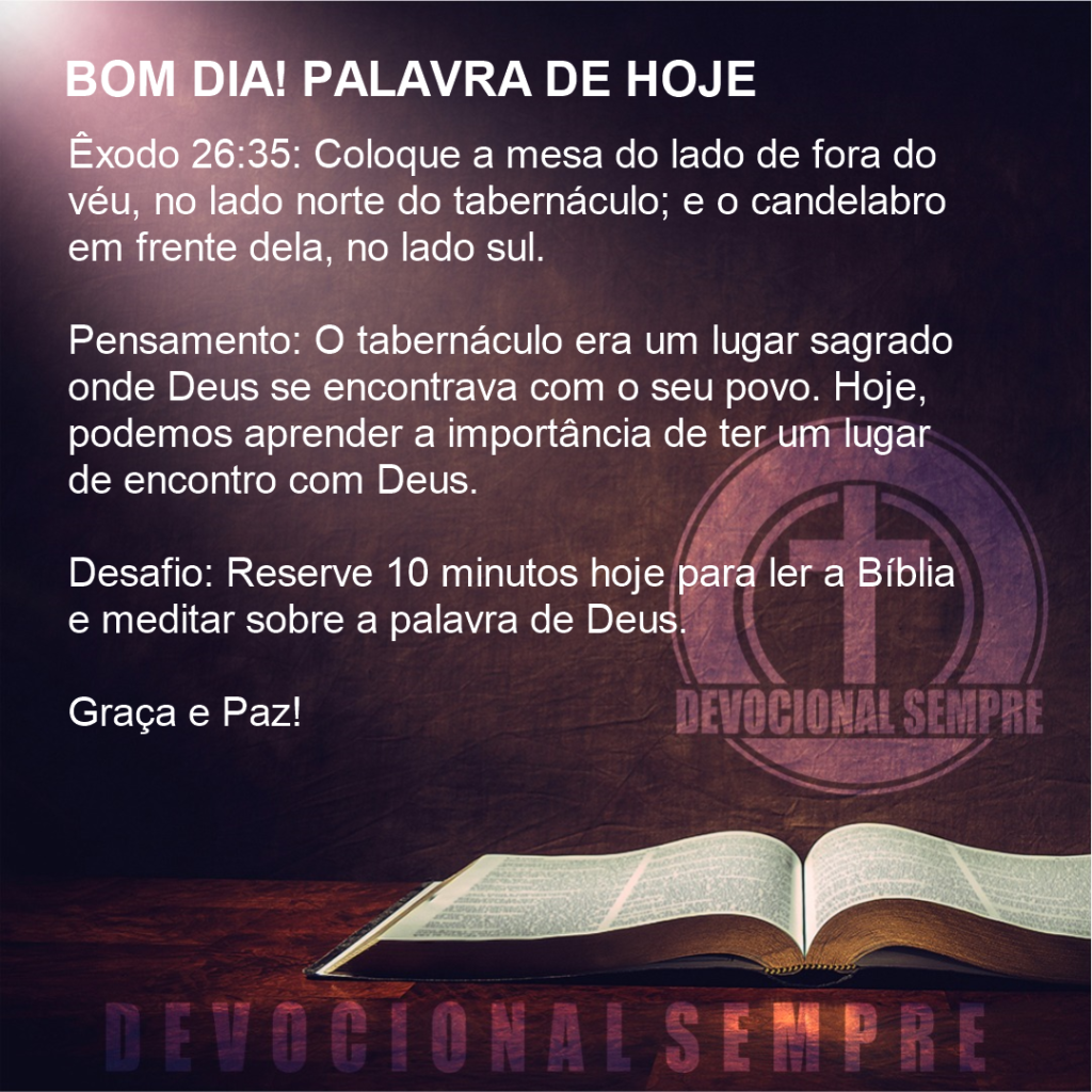 O Tabernáculo: Um Lugar de Encontro com Deus
