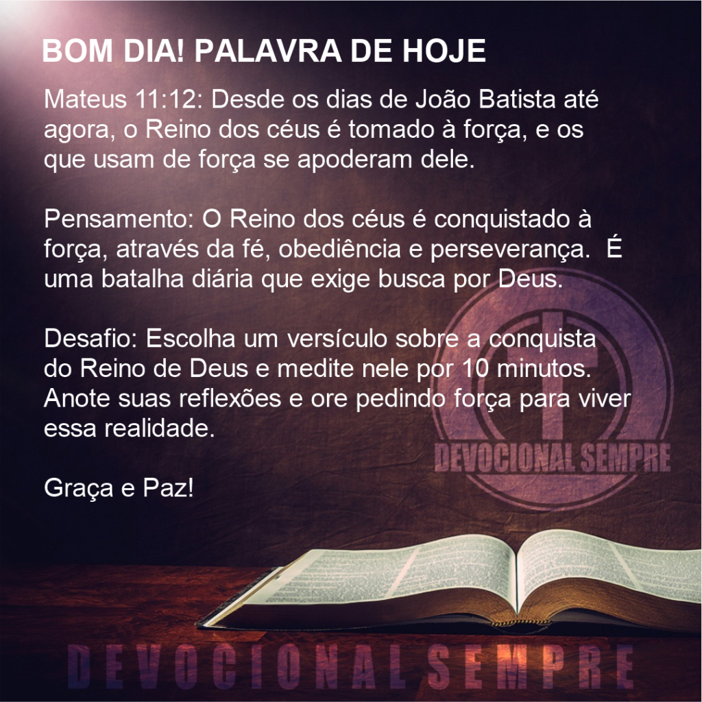 A Força para Conquistar o Reino