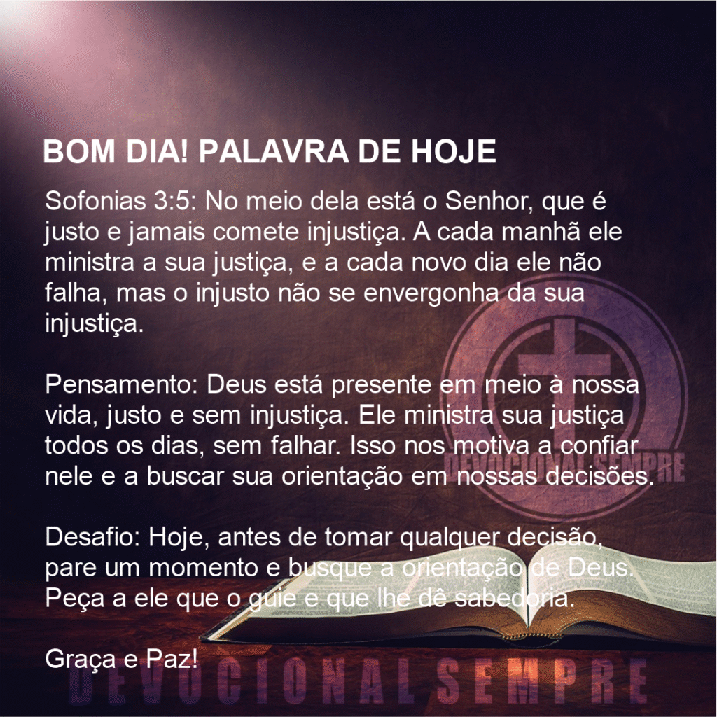 O Senhor, Justo e Presente