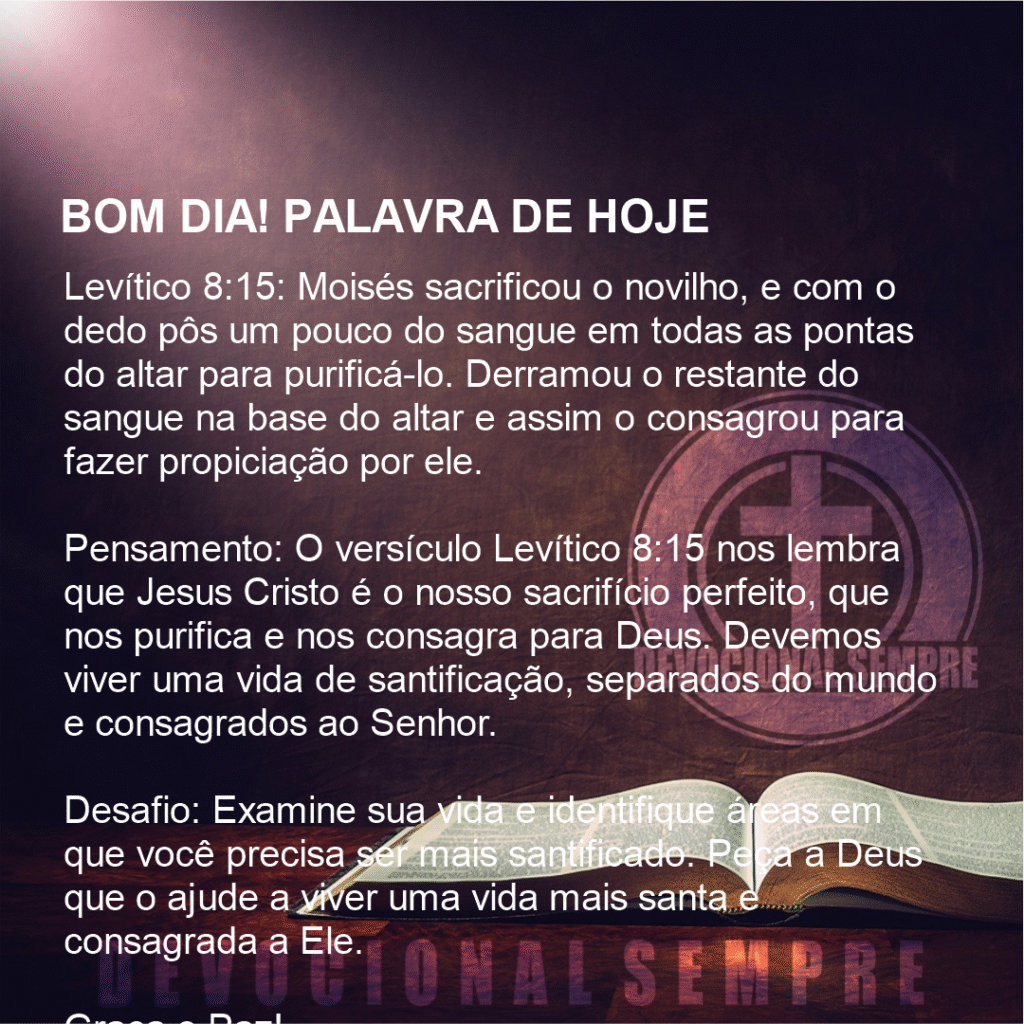 Purificação e Consagração