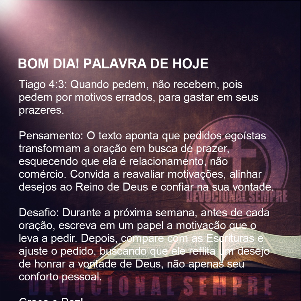 Desejos que afastam a graça divina