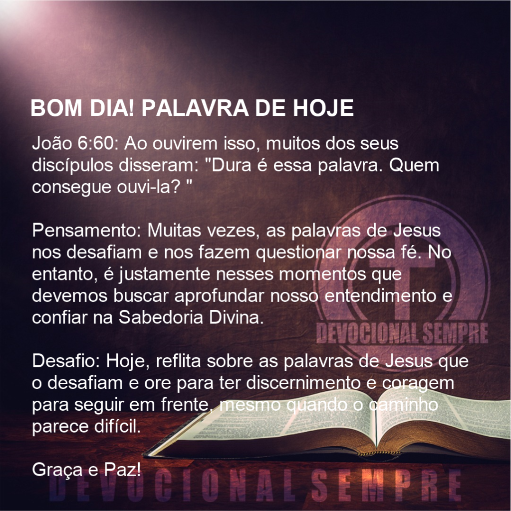 A Palavra Dura, mas Libertadora