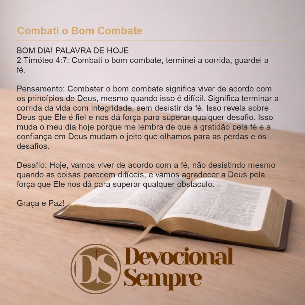 Combati o Bom Combate